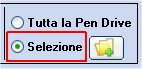 Se è attiva la "Selezione" vuol dire che sono stati selezionati alcuni file della propria Pen Drive o Flash Memory